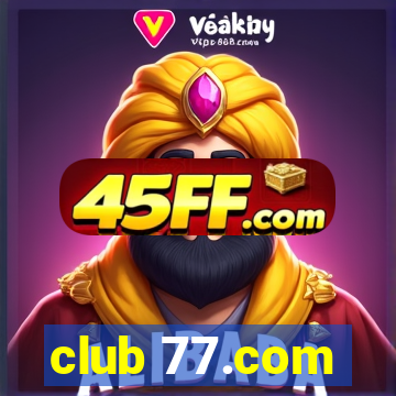 club 77.com